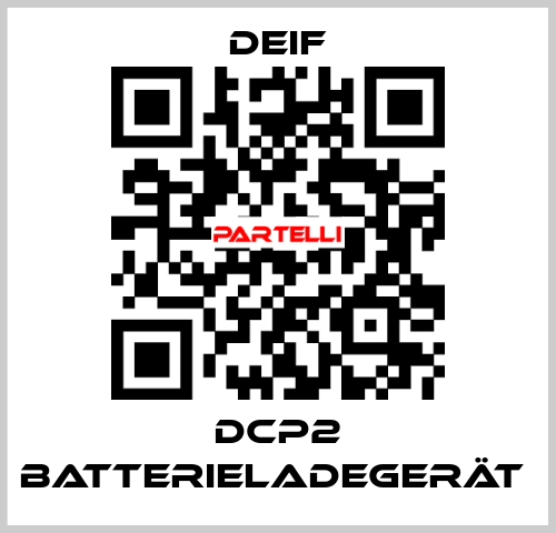 DCP2 Batterieladegerät  Deif