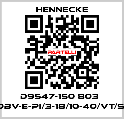 D9547-150 803   (DBV-E-PI/3-18/10-40/VT/S)  Hennecke