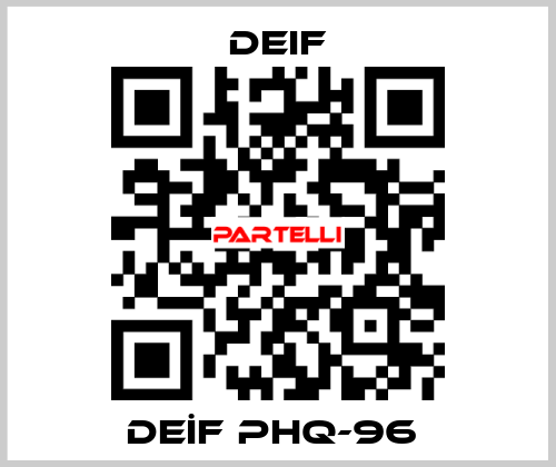 DEİF PHQ-96  Deif