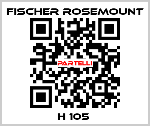 H 105  Fisher Rosemount