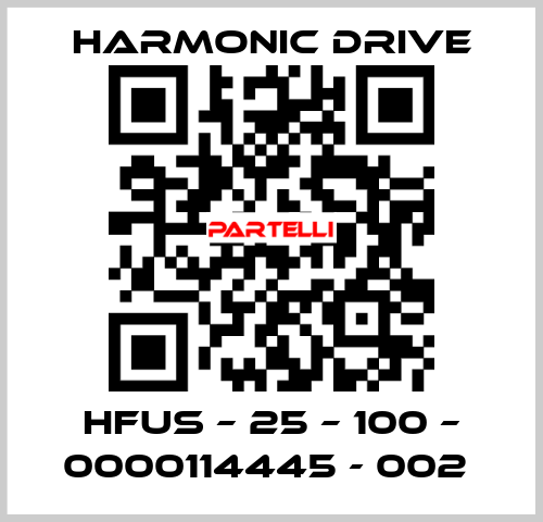 HFUS – 25 – 100 – 0000114445 - 002  Harmonic Drive