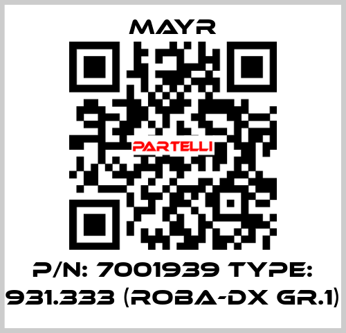 P/N: 7001939 Type: 931.333 (ROBA-DX Gr.1) Mayr