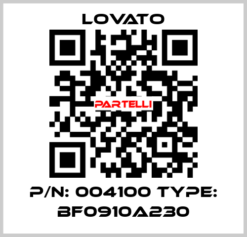 P/N: 004100 Type: BF0910A230 Lovato