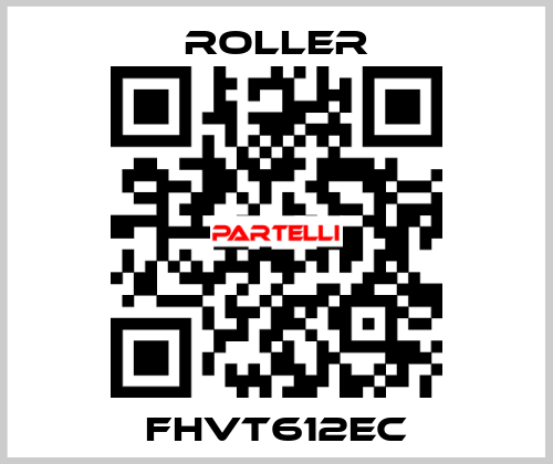 FHVT612EC Roller