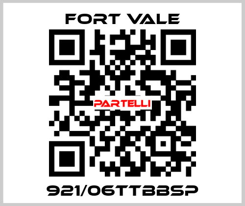 921/06TTBBSP Fort Vale