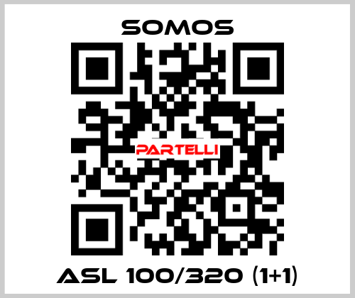 asl 100/320 (1+1) Somos