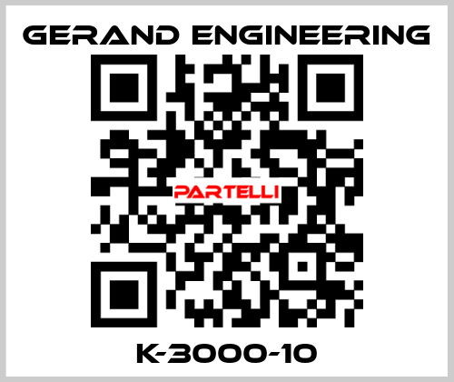 K-3000-10 Gerand Engineering