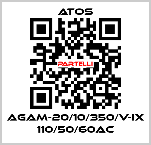 AGAM-20/10/350/V-IX 110/50/60AC Atos