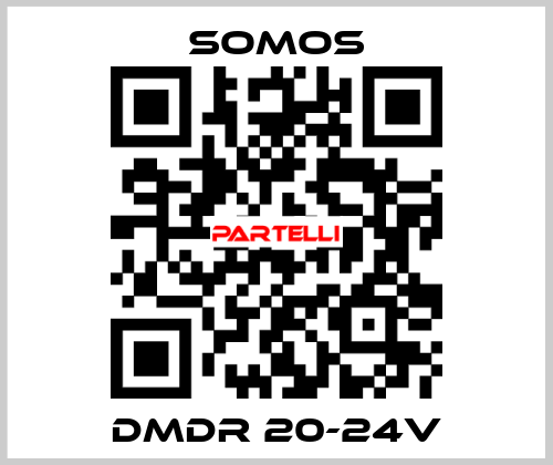 DMDR 20-24V Somos