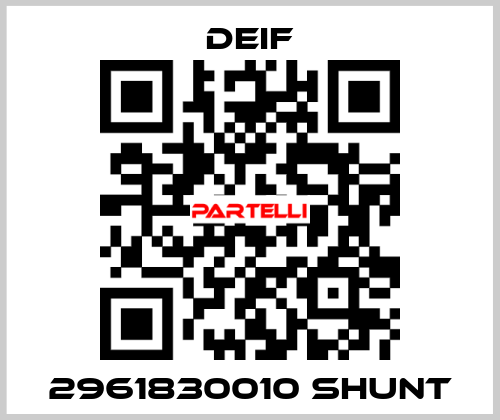 2961830010 Shunt Deif