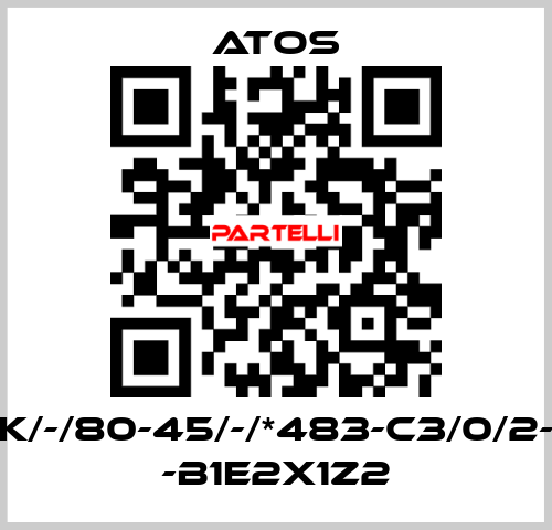 CK/-/80-45/-/*483-C3/0/2-H -B1E2X1Z2 Atos