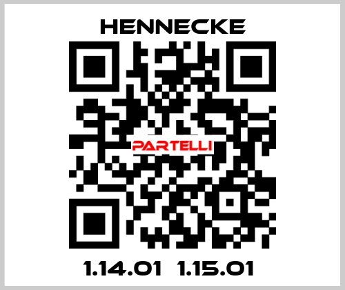 1.14.01  1.15.01  Hennecke