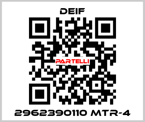 2962390110 MTR-4 Deif