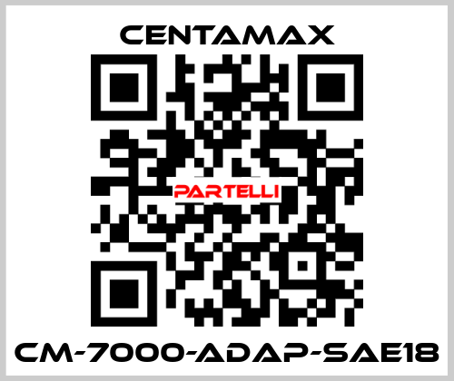 CM-7000-ADAP-SAE18 CENTAMAX