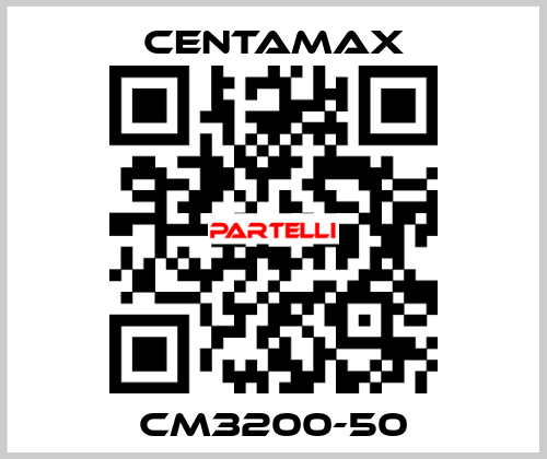 CM3200-50 CENTAMAX