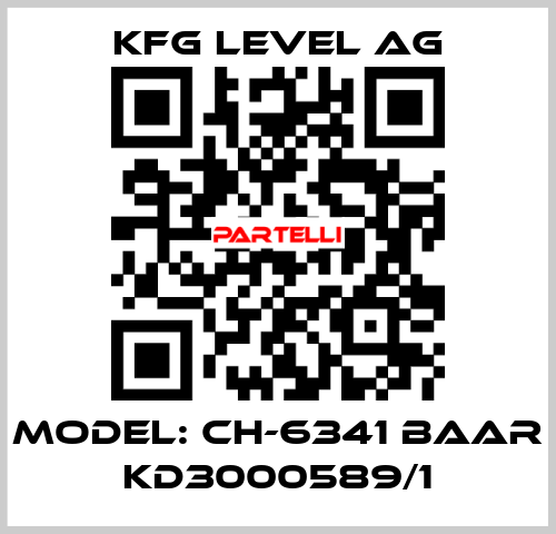 Model: CH-6341 Baar KD3000589/1 KFG Level AG