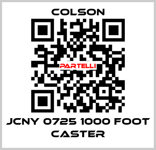 JCNY 0725 1000 FOOT CASTER Colson