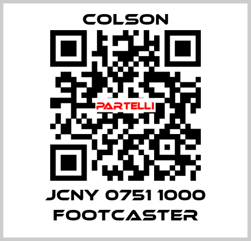 JCNY 0751 1000 FOOTCASTER Colson