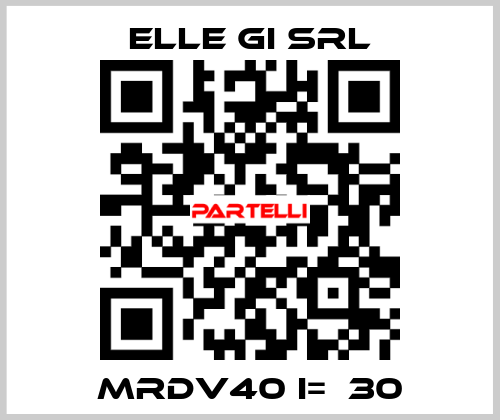 MRDV40 i=  30 ELLE GI SRL