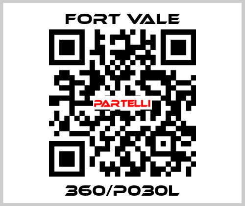 360/P030L Fort Vale