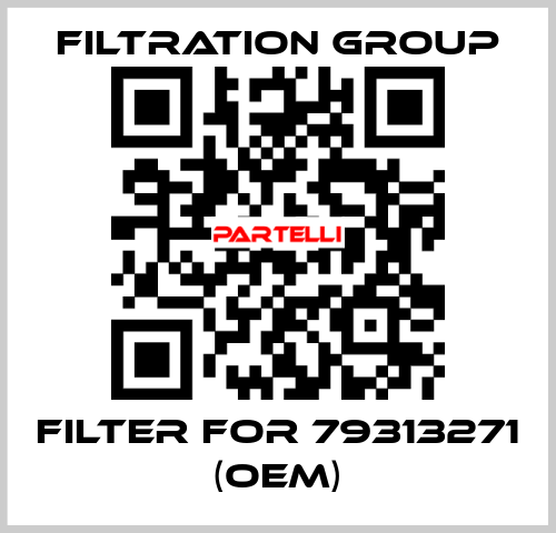 Filter for 79313271 (OEM) Filtration Group