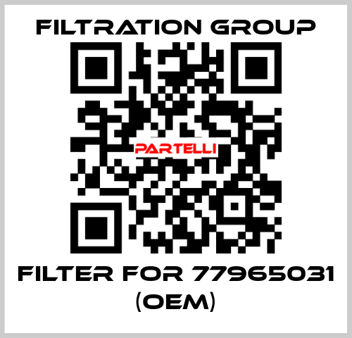 Filter for 77965031 (OEM) Filtration Group