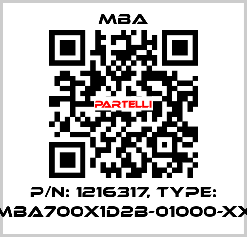 P/N: 1216317, Type: MBA700X1D2B-01000-XX MBA