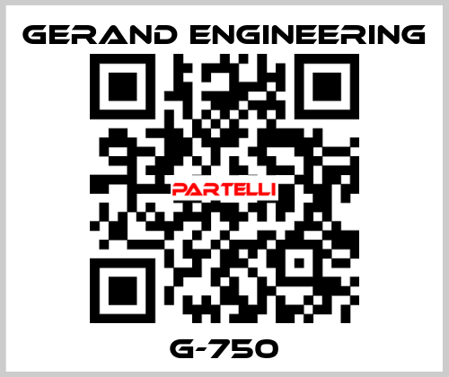 G-750 Gerand Engineering