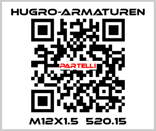 M12x1.5  520.15 Hugro-Armaturen