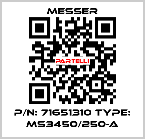 p/n: 71651310 type: MS3450/250-A Messer