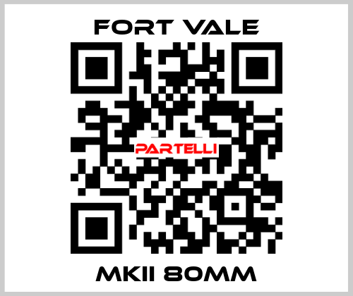 MKII 80mm Fort Vale