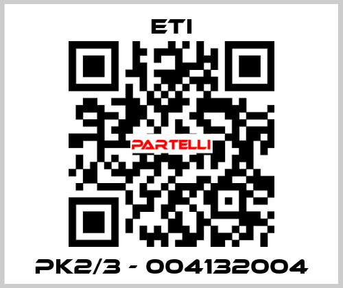 PK2/3 - 004132004 Eti