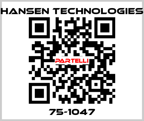 75-1047 HANSEN TECHNOLOGIES