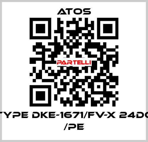 Type DKE-1671/FV-X 24DC /PE Atos