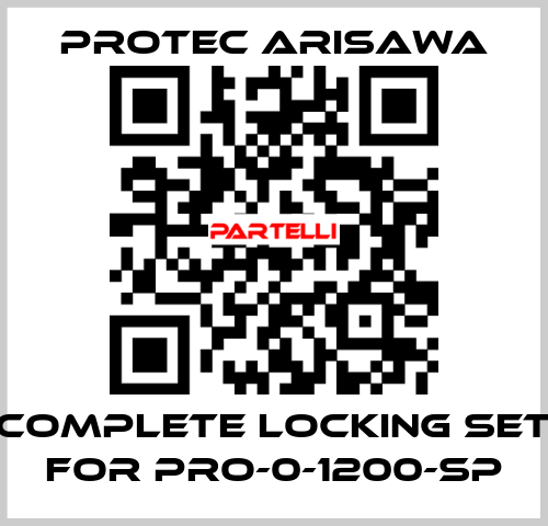 Complete locking set for PRO-0-1200-SP Protec Arisawa