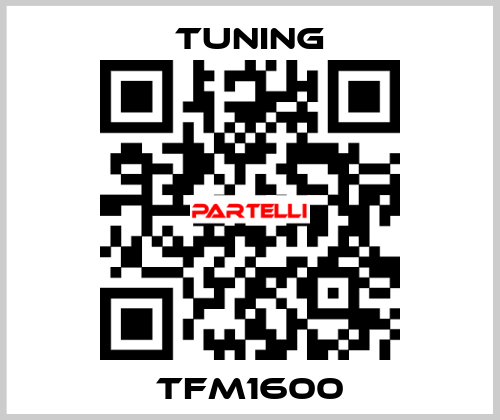 TFM1600 Tuning