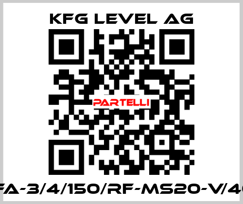 BNA-FA-3/4/150/RF-MS20-V/40/2.0- KFG Level AG