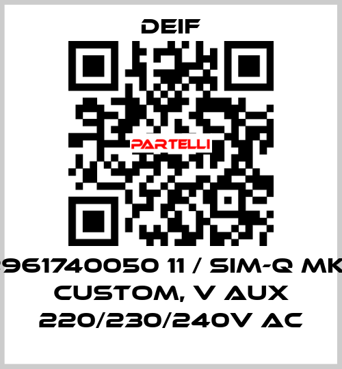 2961740050 11 / SIM-Q MKII CUSTOM, V aux 220/230/240V AC Deif