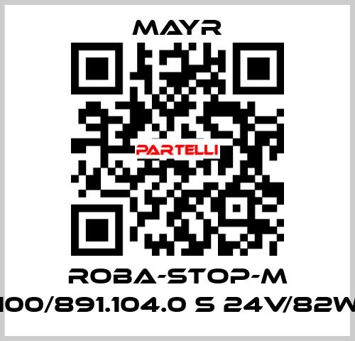 ROBA-STOP-M 100/891.104.0 S 24V/82W Mayr