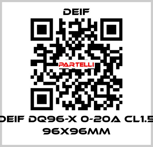 DEIF DQ96-X 0-20A CL1.5 96X96MM Deif