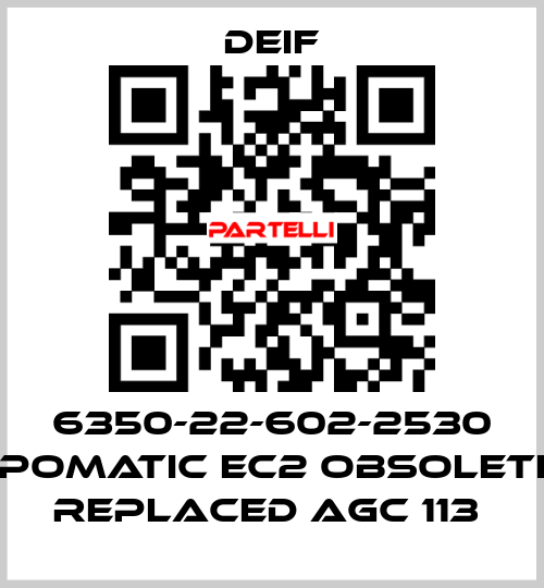 6350-22-602-2530 EPOMATIC EC2 OBSOLETE, REPLACED AGC 113  Deif