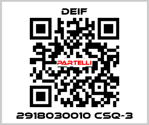 2918030010 CSQ-3 Deif