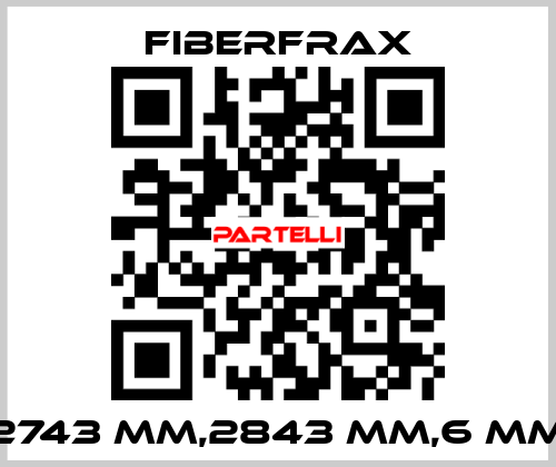 2743 MM,2843 MM,6 MM Fiberfrax