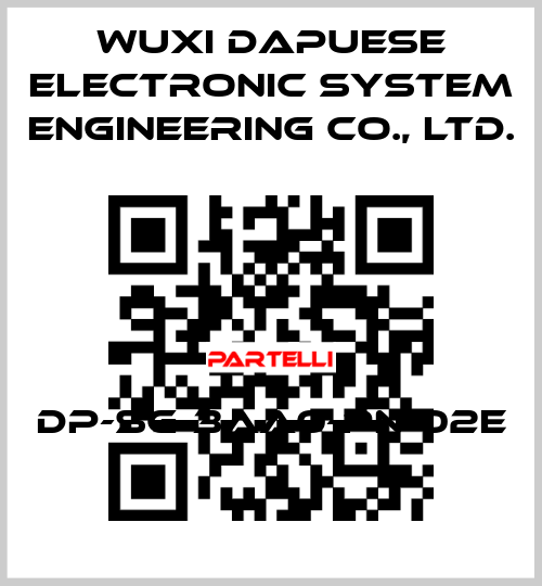 DP-SG-3AA0-PN-02E Wuxi Dapuese Electronic System Engineering Co., Ltd.